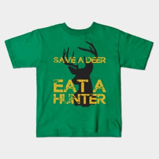 Save a Deer, Eat a Hunter Kids T-Shirt